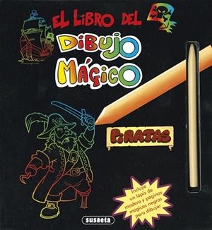 LIBRO DEL DIBUJO MÁGIO. PIRATAS, EL | 9788467739169 | SUSAETA, EQUIPO