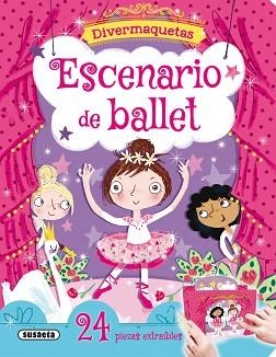 ESCENARIO DE BALLET | 9788467753240 | SUSAETA, EQUIPO