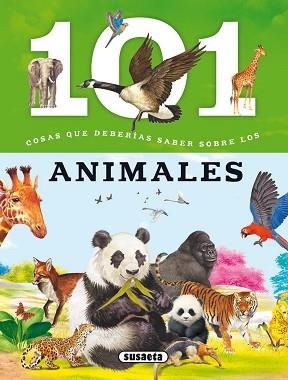 101 COSAS QUE DEBERÍAS SABER SOBRE LOS ANIMALES | 9788467734638 | DOMÍNGUEZ, NIKO/TALAVERA, ESTELLE