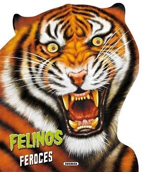FELINOS FEROCES | 9788467727890 | SUSAETA, EQUIPO