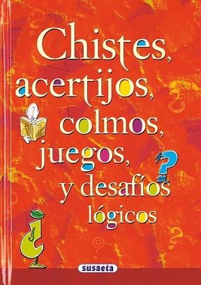 CHISTES, ACERTIJOS, COLMOS, JUEGOS | 9788430597758 | OVIEDO, SEBASTIÁN