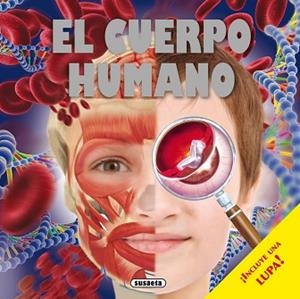 CUERPO HUMANO, EL | 9788467727692 | SUSAETA, EQUIPO