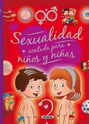 SEXUALIDAD CONTADA PARA NIÑOS Y NIÑAS | 9788467732528 | MARTÍN, ARTURO/EL TALLER