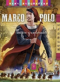 MARCO POLO. VIAJERO Y EXPLORADOR | 9788467715262 | MORÁN, JOSÉ