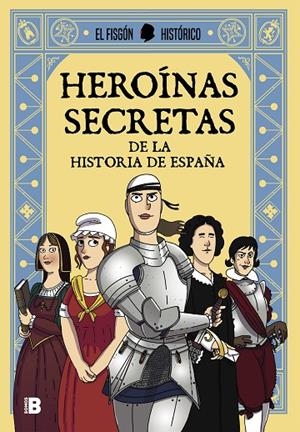 HEROÍNAS SECRETAS | 9788417001322 | EL FISGÓN HISTÓRICO