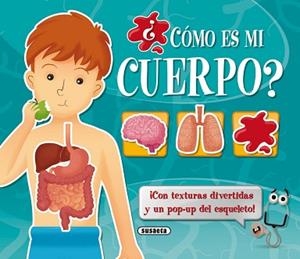 ¿CÓMO ES MI CUERPO? | 9788467734492 | SUSAETA, EQUIPO