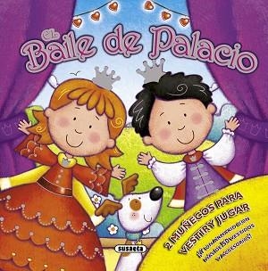 BAILE DE PALACIO, EL | 9788467723960 | SUSAETA, EQUIPO
