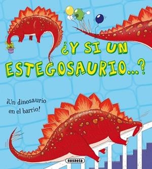 ¿Y SI UN ESTEGOSAURIO...? | 9788467733419 | BITSKOFF, ALEKSEI/SYMONS, RUTH