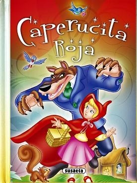 CAPERUCITA ROJA-ALICIA EN EL PAÍS DE LAS MARAVILLAS | 9788467732672 | SUSAETA, EQUIPO