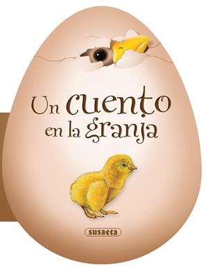 CUENTO EN LA GRANJA, UN | 9788467722291 | SUSAETA, EQUIPO