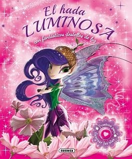 HADA LUMINOSA, EL | 9788467729191 | SUSAETA, EQUIPO