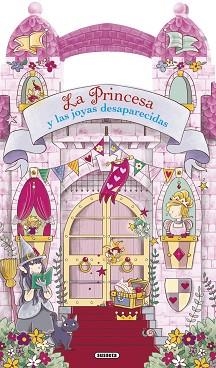 PRINCESA Y LAS JOYAS DESAPARECIDAS, LA | 9788467750041 | SUSAETA, EQUIPO