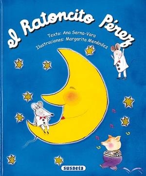 RATONCITO PÉREZ, EL | 9788430543113 | SERNA-VARA, ANA