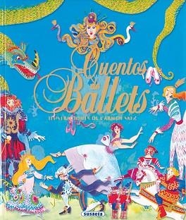 CUENTOS DE BALLETS | 9788430562862 | SUSAETA, EQUIPO