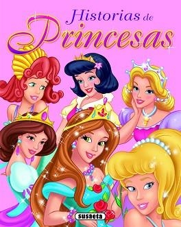 HISTORIAS DE PRINCESAS | 9788467703900 | SUSAETA, EQUIPO
