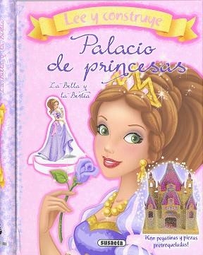 PALACIO DE PRINCESAS. LA BELLA Y LA BESTIA | 9788467743791 | SUSAETA, EQUIPO