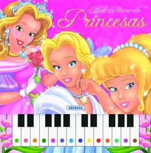 LIBRO PIANO DE PRINCESAS | 9788467732375 | SUSAETA, EQUIPO