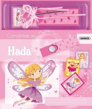 CONVIÉRTETE EN HADA | 9788467727234 | SUSAETA, EQUIPO
