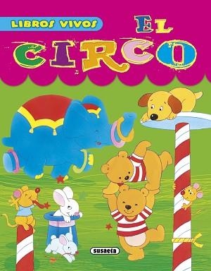 CIRCO, EL | 9788467719710 | SUSAETA, EQUIPO