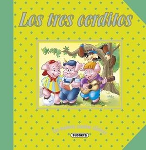 TRES CERDITOS, LOS | 9788467739138 | SUSAETA, EQUIPO