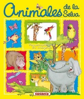 ANIMALES DE LA SELVA | 9788430540181 | SOCOLOVSKY, GISELA
