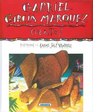 GABRIEL GARCÍA MÁRQUEZ - CUENTOS | 9788430597697 | GARCÍA MÁRQUEZ, GABRIEL