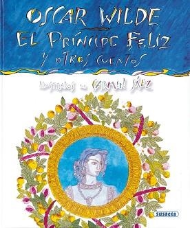OSCAR WILDE - EL PRÍNCIPE FELIZ | 9788430536986 | WILDE, OSCAR