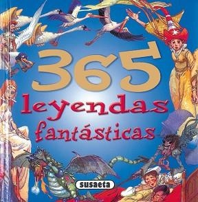 365 LEYENDAS FANTÁSTICAS | 9788430522392 | SUSAETA, EQUIPO