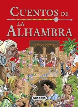 CUENTOS DE LA ALHAMBRA | 9788467744996 | SUSAETA, EQUIPO