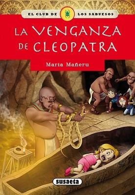 VENGANZA DE CLEOPATRA, LA | 9788467756753 | MAÑERU, MARÍA