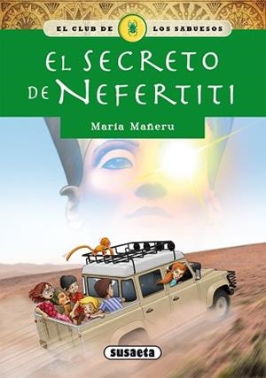 SECRETO DE NEFERTITI, EL | 9788467756746 | MAÑERU, MARÍA