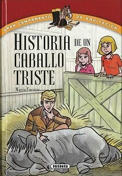 HISTORIA DE UN CABALLO TRISTE | 9788467735772 | FORERO CALDERÓN, MARÍA