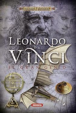 LEONARDO DA VINCI, EL GRAN GENIO | 9788467718003 | GIACOBBO, ROBERTO