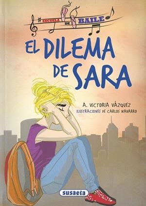 DILEMA DE SARA, EL | 9788467756722 | VÁZQUEZ COSSÍO, ANA VICTORIA