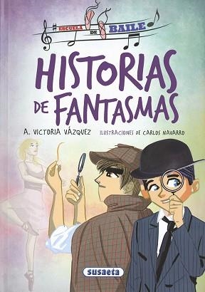HISTORIAS DE FANTASMAS | 9788467756708 | VÁZQUEZ COSSÍO, ANA VICTORIA