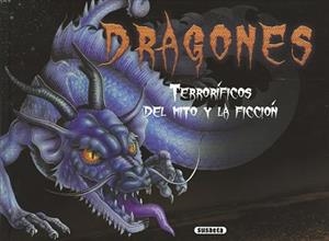 DRAGONES TERRORÍFICOS DEL MITO Y LA FICCIÓN | 9788467754100 | MCCALL, GERRIE/CONNOLLY, KIERON