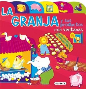 GRANJA Y SUS PRODUCTOS, LA | 9788430548996 | VARIOS AUTORES
