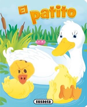 PATITO, EL | 9788467727814 | SUSAETA, EQUIPO