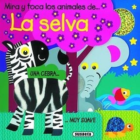 ANIMALES DE LA SELVA, LOS | 9788467701630 | SUSAETA, EQUIPO