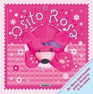 OSITO ROSA, EL | 9788467724592 | SUSAETA, EQUIPO