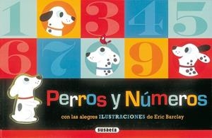 PERROS Y NÚMEROS | 9788467732313 | SUSAETA, EQUIPO