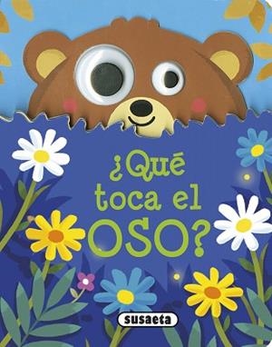 ¿QUÉ TOCA EL OSO? | 9788467751710 | SUSAETA, EQUIPO
