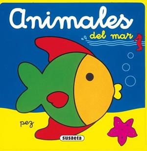 ANIMALES DEL MAR | 9788430569380 | SUSAETA, EQUIPO