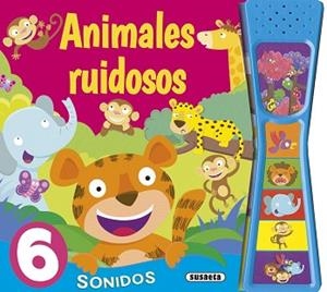ANIMALES RUIDOSOS | 9788467741391 | SUSAETA, EQUIPO