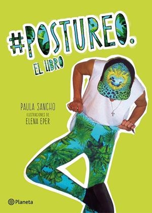 #POSTUREO | 9788408133759 | SANCHO, PAULA