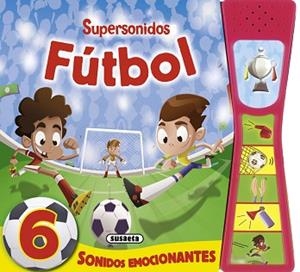 FÚTBOL SUPERSONIDOS | 9788467733518 | SUSAETA, EQUIPO