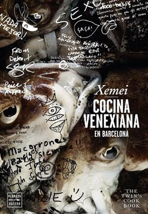 XEMEI. COCINA VENEXIANA EN BARCELONA | 9788408151111 | DIVERSOS AUTORS