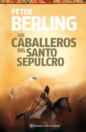 CABALLEROS DEL SANTO SEPULCTO, LOS | 9788408106074 | BERLING, PETER