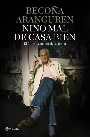 NIÑO MAL DE CASA BIEN | 9788408101536 | ARANGUEREN, BEGOÑA