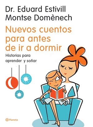 NUEVOS CUENTOS PARA ANTES DE IR A DORMIR | 9788408058854 | ESTIVILL, EDUARD / DOMENECH, MONTSE
